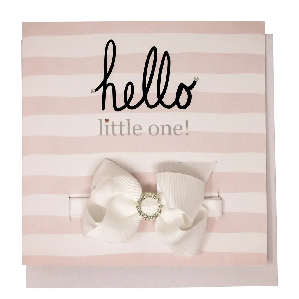 Hello Little One- greeting card with a headband Cute Cute